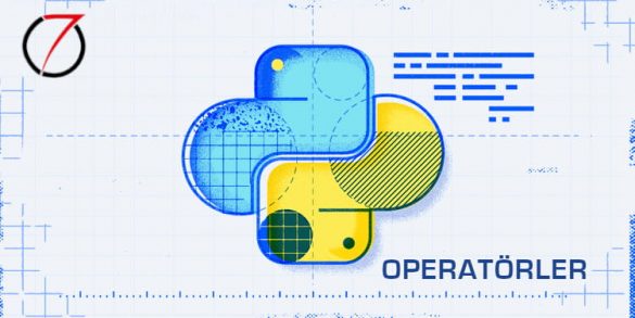 5- Python'da Kullanılan Operatörler 4